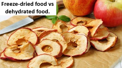 441.1) Freeze-dried food vs. dehydrated food.