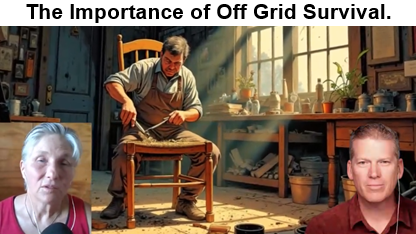 25- The Importance of Off Grid Survival.